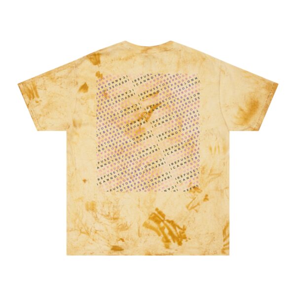 Refuse the Program "I Refuse to be Programmed" Fusion Color Blast Dyed Cotton T-Shirt