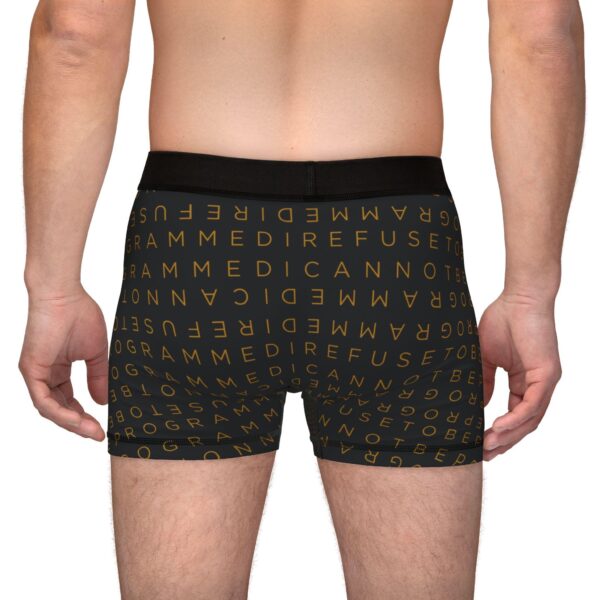 I Refuse to be Programmed Gold Monogram on Black Men's Boxer Briefs