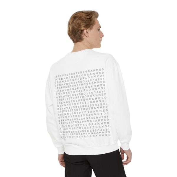 I Refuse to be Programmed White Front and Back Monogram Cotton Men's Sweatshirt