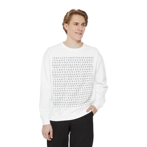 I Refuse to be Programmed White Front and Back Monogram Cotton Men's Sweatshirt