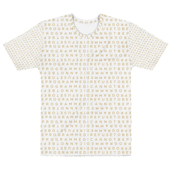 I Refuse to be Programmed Gold Monogram White Cotton Shirt for Men
