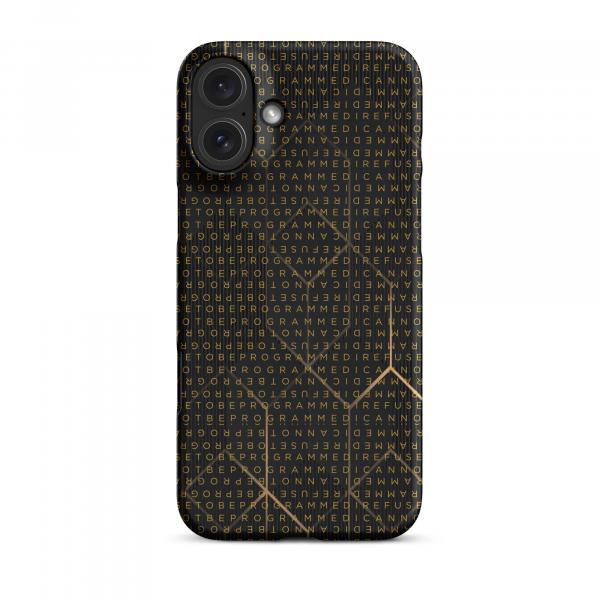 I Refuse to be Programmed Gold Monogram Snap iPhone Case for Apple iPhone® 14, 15, 16 and 17 Variations