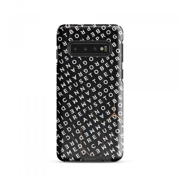 I Refuse to be Programmed White Monogram Dual-Layer Tough Galaxy Case for Samsung® Galaxy S22, S23, S24 & S25
