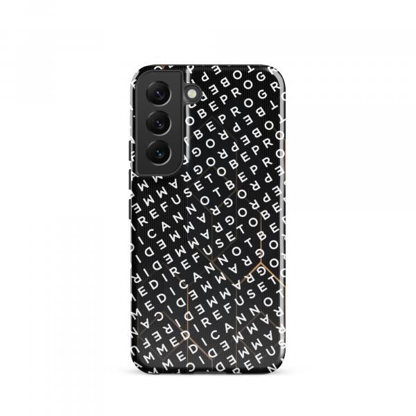 I Refuse to be Programmed White Monogram Dual-Layer Tough Galaxy Case for Samsung® Galaxy S22, S23, S24 & S25