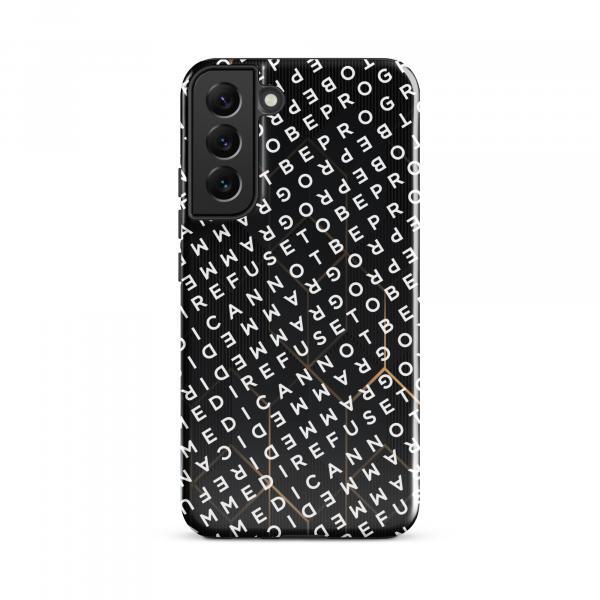 I Refuse to be Programmed White Monogram Dual-Layer Tough Galaxy Case for Samsung® Galaxy S22, S23, S24 & S25