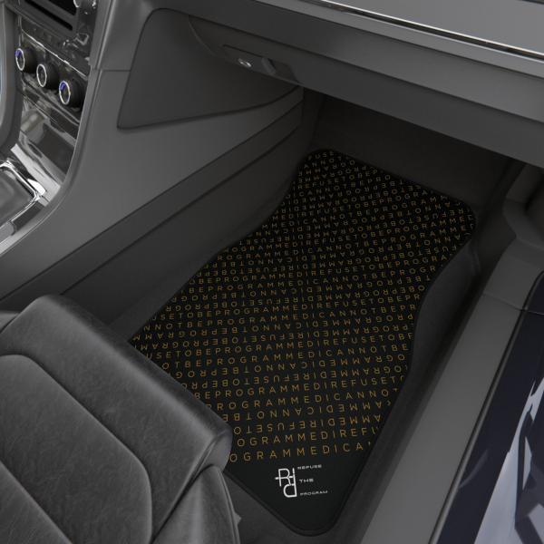 Refuse the Program I Refuse to be Programmed Gold Monogram Car Floor Mats (Set of 4)